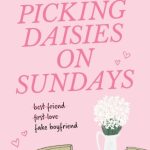 Picking Daisies on Sundays