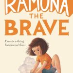 Ramona the Brave (Ramona Quimby #3)