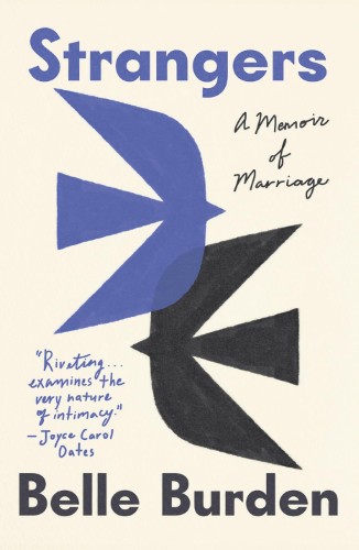 strangers Strangers: A Memoir of Marriage - Image 1