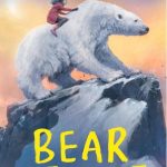 Bear Rescue (The Last Bear #3)