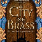 The City Of Brass (The Daevabad Trilogy #1)