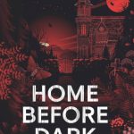 Home Before Dark