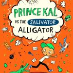 Prince Kal vs the Salivator Alligator