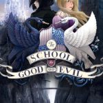 The School for Good and Evil #1