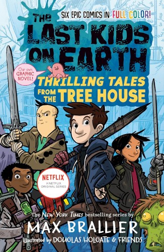 thrillingtales Thrilling Tales from the Tree House (The Last Kids On Earth #6.5) - Image 1