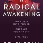 A Radical Awakening