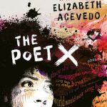 The Poet X