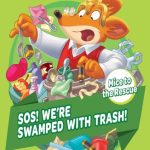 Mice To The Rescue #05: SOS! We're Swamped With Trash!