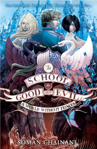 worldwithoutprimces A World Without Princes (The School for Good and Evil #2) - Image 1