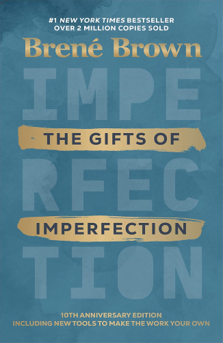 gifsofimpoerfection The Gifts of Imperfection - Image 1