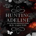 Hunting Adeline (Cat and Mouse #2)