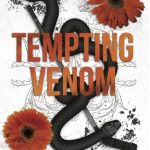 Tempting Venom (Vipers #3)