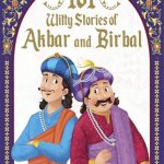 101 Witty Stories of Akbar and Birbal