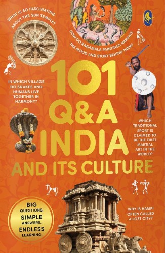 101 Q&A India and Its Culture