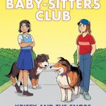 Kristy and the Snobs (The Baby-Sitters Club #10)