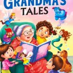 Best of Grandma's Tales