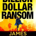 Billion-Dollar Ransom