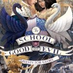 Quests for Glory (The School for Good and Evil #4)